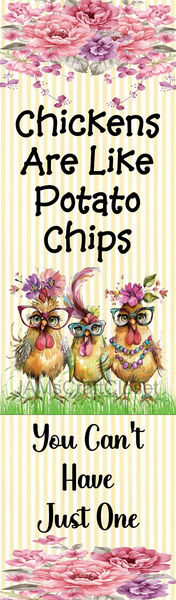RECTANGLE SHAPED Digital Graphic Design CHICKENS ARE LIKE POTATO CHIPS Sublimation PNG SVG Lake House Sign Farmhouse  Country Home Cabin Wall Art Decor Wreath Gift Crafters Delight - JAMsCraftCloset