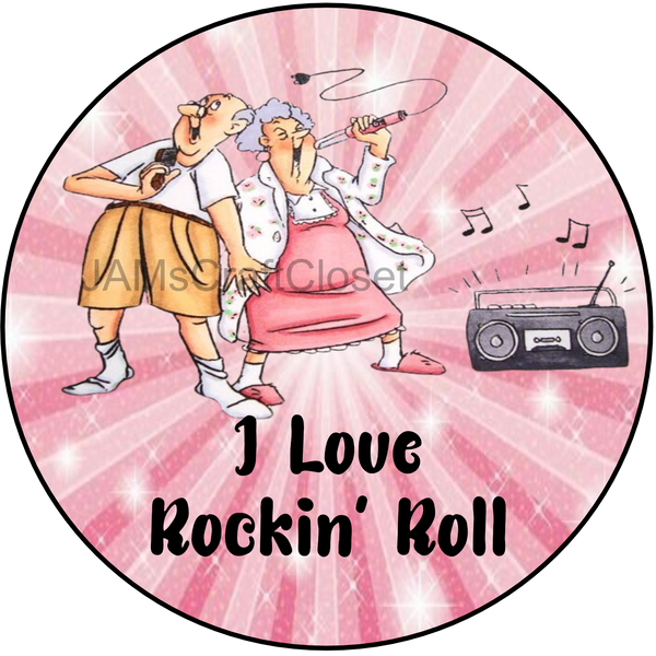 ROUND Digital Graphic Design I LOVE ROCKIN' ROLL Wedding Gift First Home Sublimation PNG SVG Country Farmhouse Home Decor Sign Wall Art Decor Wreath Design Gift Crafters Delight - JAMsCraftCloset