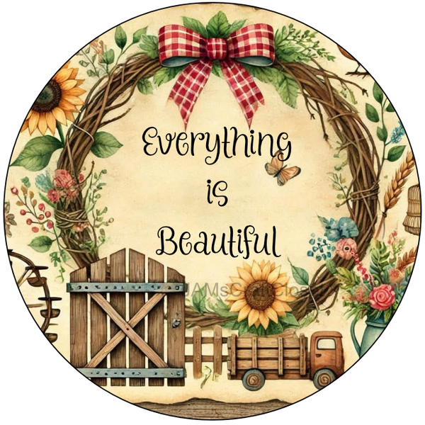 ROUND Digital Graphic Design EVERYTHING IS BEAUTIFUL Sublimation PNG SVG Country Farmhouse Home Decor Sign Wall Art Decor Wreath Design Gift Crafters Delight - JAMsCraftCloset