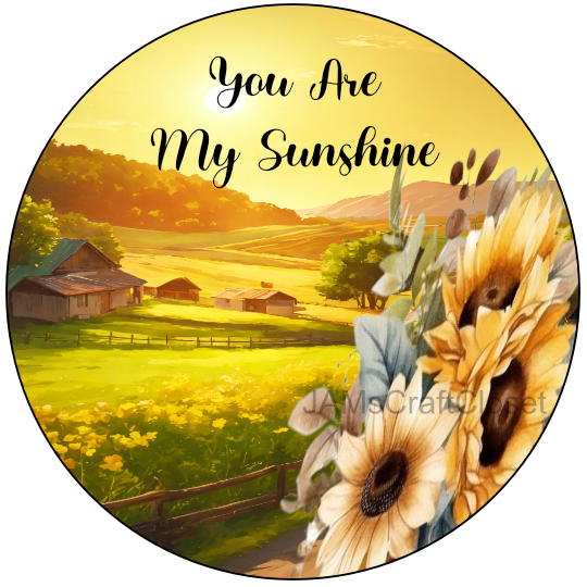 ROUND Digital Graphic Design YOU ARE MY SUNSHINE Wedding Gift First Home Sublimation PNG SVG Country Farmhouse Home Decor Sign Wall Art Decor Wreath Design Gift Crafters Delight - JAMsCraftCloset