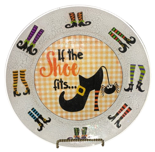 Round Glass Plate Reverse Decoupaged Halloween Holiday IF THE SHOE FITS Farmhouse Country Shelf Sitter Handmade Gift Idea  - JAMsCraftCloset