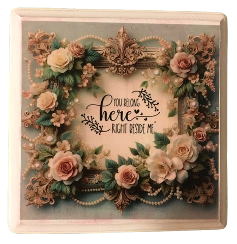 Wood Wall Art Plaque YOU BELONG HERE RIGHT BESIDE ME Square Decoupaged Home Decor Gift Idea Positive Saying Wedding Gift - JAMsCraftCloset
