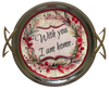 TRAY SILVER METAL With GOLD Handles Mid-Century Modern ROUND Decoupaged Hand Painted Upcycled Repurposed Wall Art or Shelf Sitter WITH YOU I AM HOME Home Decor Gift - JAMsCraftCloset