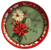 TRAY RED RED GREEN PLASTIC ROUND Decoupaged Hand Painted Upcycled Repurposed POINSETTIAS - TIDINGS OF JOY Home Decor Christmas Wall Art Shelf Sitter Gift - JAMsCraftCloset