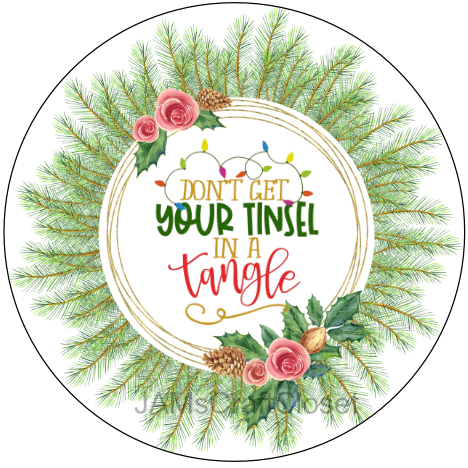 ROUND DIGITAL Graphic Design TINSEL IN A TANGLE Christmas Sublimation PNG SVG Country Farmhouse Home Decor Sign Shelf Sitter Wall Art Decor Wreath Design Gift Crafters Delight - JAMsCraftCloset