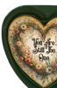 Valentine Heart-Shaped Green Tin Wall Art Handmade Hand Painted Love Saying - YOU ARE STILL THE ONE Holiday Decoration LOVE Gift Idea Crafters Delight - JAMsCraftCloset