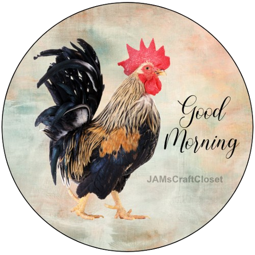 ROUND Digital Graphic Design GOOD MORNING 1 Sublimation PNG SVG Lake House Sign Farmhouse Country Home Cabin KITCHEN Wall Art Decor Wreath Design Charger Plates Gift Idea Crafters Delight HAPPY CRAFTING {{ JAMsCraftCloset }}