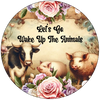 ROUND Digital Graphic Design LETS GO WAKE UP THE ANIMALS Sublimation PNG SVG Country Farmhouse Sign KITCHEN Wall Art Decor Wreath Design Love Gift Crafters Delight HAPPY CRAFTING {{ JAMsCraftCloset }}