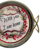 TRAY SILVER METAL With GOLD Handles Mid-Century Modern ROUND Decoupaged Hand Painted Upcycled Repurposed Wall Art or Shelf Sitter WITH YOU I AM HOME Home Decor Gift - JAMsCraftCloset