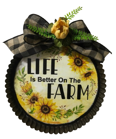 Tart Pan Round Metal Hand Painted Upcycled Repurposed LIFE IS BETTER ON THE FARM Home Decor Wall Art Gift {{ JAMsCraftCloset }}