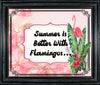 TUMBLER Full Wrap Sublimation Digital Graphic Design Download SUMMER IS BETTER WITH FLAMINGOS SVG-PNG Kitchen Patio Porch Decor Gift Picnic Crafters Delight {{ JAMsCraftCloset }}