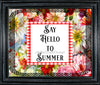 TUMBLER Full Wrap Sublimation Digital Graphic Design Download SAY HELLO TO SUMMER SVG-PNG Kitchen Patio Porch Decor Gift Picnic Crafters Delight {{ JAMsCraftCloset }}