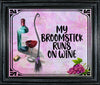 TUMBLER Full Wrap Sublimation Digital Graphic Design HALLOWEEN DESIGNS FROM BUNDLE 1 Download MY BROOMSTICK RUNS ON WINE SVG-PNG Patio Porch Decor Gift Picnic Crafters Delight {{ JAMsCraftCloset }}