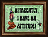 MUG Coffee Full Wrap Sublimation Funny Digital Graphic Design Download APPARENTLY I HAVE AN ATTITUDE SVG-PNG Crafters Delight {{ JAMsCraftCloset }}