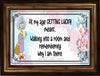 MUG Coffee Full Wrap Sublimation Funny Digital Graphic Design Download AT MY AGE GETTING LUCKY MEANS SVG-PNG Crafters Delight {{ JAMsCraftCloset }}