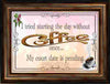 MUG Coffee Full Wrap Sublimation Funny Digital Graphic Design Download I TRIED STARTING MY DAY WITHOUT COFFEE ONCE SVG-PNG Crafters Delight {{ JAMsCraftCloset }}