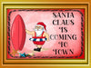 TUMBLER Full Wrap Sublimation Digital Graphic Design Download SANTA CLAUS IS COMING TO TOWN SVG-PNG Kitchen Christmas Design Patio Porch Decor Gift Crafters Delight {{ JAMsCraftCloset }}