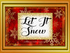 TUMBLER Full Wrap Sublimation Digital Graphic Design Download LET IT SNOW SVG-PNG Kitchen Christmas Design Patio Porch Decor Gift Crafters Delight {{ JAMsCraftCloset }}
