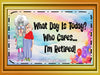 MUG Coffee Full Wrap Sublimation Digital Graphic Design Download WHAT DAY IS TODAY? SVG-PNG Retired Kitchen Home Decor Gift Crafters Delight {{ JAMsCraftCloset }}