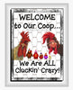 Garden Flag Digital Design Sublimation Chickens Graphic SVG-PNG-JPEG Download WELCOME TO OUR COOP Crafters Delight {{ JAMsCraftCloset }}