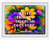 TUMBLER Full Wrap Sublimation Digital Graphic Design Vibrant Floral Faith Design Download WHERE FLOWERS BLOOM SVG-PNG Kitchen Patio Porch Decor Gift Picnic Crafters Delight {{ JAMsCraftCloset }}