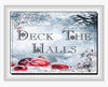 TUMBLER Full Wrap Sublimation Digital Graphic Design Download DECK THE HALLS SVG-PNG Kitchen Christmas Design Patio Porch Decor Gift Crafters Delight {{ JAMsCraftCloset }}