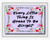 TUMBLER Full Wrap Sublimation Digital Graphic Design Download EVERY LITTLE THING IS GOING TO BE ALRIGHT SVG-PNG Faith Kitchen Patio Porch Decor Gift Picnic Crafters Delight {{ JAMsCraftCloset }}