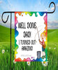 TUMBLER Full Wrap Sublimation Digital Graphic Design DAD and GRANDPA DESIGNS FROM BUNDLE 1 Download WELL DONE DAD...I TURNED OUT AMAZING - GIRL SVG-PNG Home Decor Gift Fathers Day Crafters Delight {{ JAMsCraftCloset }}