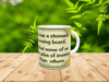 MUG Coffee Full Wrap Sublimation Funny Digital Graphic Design Download EVERYONE ONE HAS A STOMACH LIKE AN IRONING BOARD SVG-PNG Crafters Delight {{ JAMsCraftCloset }}