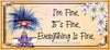 MUG Coffee Full Wrap Sublimation Funny Digital Graphic Design Download I'M FINE - IT'S FINE SVG-PNG Crafters Delight {{ JAMsCraftCloset }}