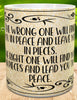 MUG Coffee Full Wrap Sublimation Funny Digital Graphic Design Download THE WRONG ONE WILL FIND YOU IN PEACE SVG-PNG Crafters Delight {{ JAMsCraftCloset }}