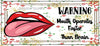 MUG Coffee Full Wrap Sublimation Funny Digital Graphic Design Download WARNING - MOUTH OPERATES FASTER THAN BRAIN SVG-PNG Crafters Delight {{ JAMsCraftCloset }}