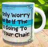 MUG Coffee Full Wrap Sublimation Funny Digital Graphic Design Download YOUR ONLY WORRY SHOULD BE THE TIDE SVG-PNG Crafters Delight {{ JAMsCraftCloset }}