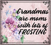 TUMBLER Full Wrap Sublimation Digital Graphic Design MOM and GRANDMA DESIGNS FROM BUNDLE 1 Download GRANDMAS ARE MOMS WITH LOTS OF FROSTING SVG-PNG Home Decor Gift Mothers Day Crafters Delight {{ JAMsCraftCloset }}