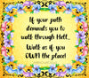 TUMBLER Full Wrap Sublimation Digital Graphic Design Download IF YOUR PATH DEMANDS YOU TO WALK THROUGH HELL SVG-PNG Faith Kitchen Patio Porch Decor Gift Picnic Crafters Delight {{ JAMsCraftCloset }}
