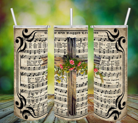 TUMBLER Full Wrap Sublimation Digital Graphic Design Hymnal Sheet Music Faith Bible Download THE OLD RUGGED CROSS SVG-PNG Home Decor Gift Crafters Delight {{ JAMsCraftCloset }}