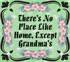 TUMBLER Full Wrap Sublimation Digital Graphic Design MOM and GRANDMA DESIGNS FROM BUNDLE 2 Download THERE IS NO PLACE LIKE HOME EXCEPT GRANDMAS SVG-PNG Home Decor Gift Mothers Day Crafters Delight {{ JAMsCraftCloset }}