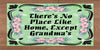 TUMBLER Full Wrap Sublimation Digital Graphic Design MOM and GRANDMA DESIGNS FROM BUNDLE 2 Download THERE IS NO PLACE LIKE HOME EXCEPT GRANDMAS SVG-PNG Home Decor Gift Mothers Day Crafters Delight {{ JAMsCraftCloset }}