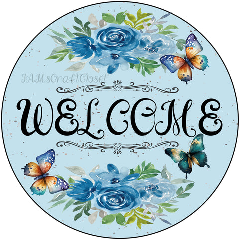ROUND Digital Graphic Design WELCOME 4 - BUTTERFLY Sublimation PNG SVG Door Sign Wall Art Wreath Design Entrance Design Crafters Delight HAPPY CRAFTING