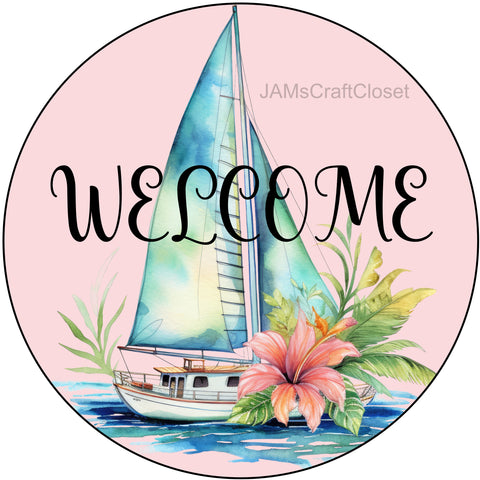 ROUND Digital Graphic Design WELCOME 5 - SAILBOAT Sublimation PNG SVG Door Sign Wall Art Wreath Design Entrance Design Crafters Delight HAPPY CRAFTING - Digital Graphic Design - JAMsCraftCloset