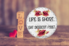 ROUND Digital Graphic Design LIFE IS SHORT EAT DESSERT FIRST Sublimation PNG SVG Lake House Sign Farmhouse Country Home Cabin KITCHEN Wall Art Decor Wreath Design Gift Crafters Delight HAPPY CRAFTING {{ JAMsCraftCloset }}