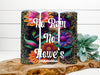 TUMBLER Full Wrap Sublimation Digital Graphic Design Vibrant Floral FROM BUNDLE 3 Faith Design Download NO RAIN NO FLOWERS SVG-PNG Patio Porch Decor Gift Picnic Crafters Delight {{ JAMsCraftCloset }}