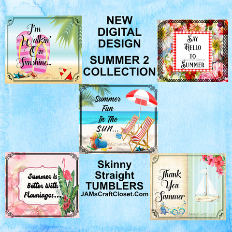 BUNDLE TUMBLER Full Wrap SUMMER 2 Sayings Quotes Graphic Design Downloads SVG PNG JPEG Files Sublimation Vintage Design Crafters Delight {{ JAMsCraftCloset }}