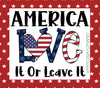 TUMBLER Full Wrap Sublimation Digital Graphic Design PATRIOTIC DESIGNS FROM BUNDLE 4 Download AMERICA LOVE IT OR LEAVE IT SVG-PNG Patio Porch Decor Gift Picnic Crafters Delight {{ JAMsCraftCloset }}
