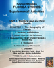 FLORIDA STUDIES Social Studies Houghton Mifflin UNIT 1 CHAPTER 2 The First Floridians Teacher Resource Supplemental Vocabulary Activities - Apalachee-Archeology-Everglades-Calusa-Excavation-Seagrass-Tequesta-Tocobaga-FREE Activities Included {{ JAMsCraftCloset }}
