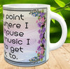 MUG Coffee Full Wrap Sublimation Digital Graphic Design Download CLEAN HOUSE TO MUSIC I USED TO GET DRUNK TO SVG-PNG Kitchen Home Decor Gift Crafters Delight {{ JAMsCraftCloset }}