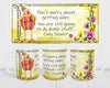 MUG Coffee Full Wrap Sublimation Funny Digital Graphic Design Download DON'T WORRY ABOUT GETTING OLDER SVG-PNG Crafters Delight {{ JAMsCraftCloset }}