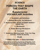 Science FORCES THAT SHAPE THE EARTH Teacher Resource Supplemental Vocabulary Activities-Earthquakes-Faults-Volcanoes-Hurricanes-Mid-Atlantic Ridge-Plate Tectonics-Pangaea-Physical Weathering-Continental Drift-FREE Activities Included {{ JAMsCraftCloset }}