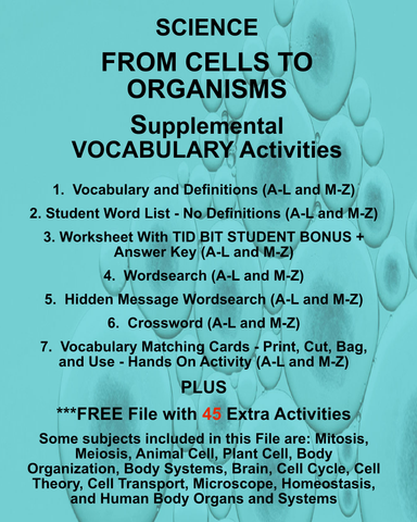 Science FROM CELLS TO ORGANISMS Teacher Resource Supplemental Vocabulary Activities- Mitosis-Meiosis-Animal Plant Cell-Brain, Cell Cycle Theory-Microscope-Homeostasis-Body Organs-Systems-FREE Activities Included {{ JAMsCraftCloset }}