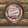 TRAY SILVER METAL With GOLD Handles Mid-Century Modern ROUND Decoupaged Hand Painted Upcycled Repurposed Wall Art or Shelf Sitter WITH YOU I AM HOME Home Decor Gift - JAMsCraftCloset